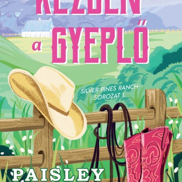 KÉZBEN A GYEPLŐ
