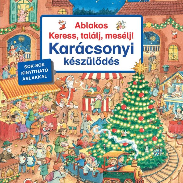 ABLAKOS KERESS, TALÁLJ, MESÉLJ! - KARÁCSONYI KÉSZÜLŐDÉS