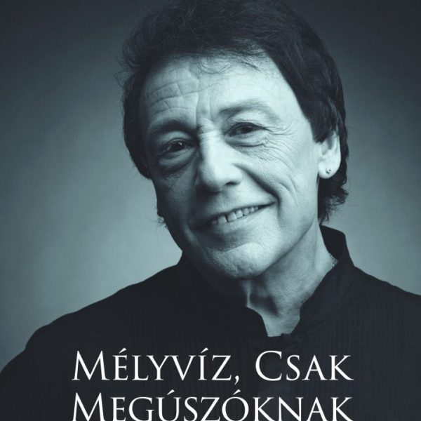 MÉLYVÍZ, CSAK MEGÚSZÓKNAK - IDÉZŐJEL 1.