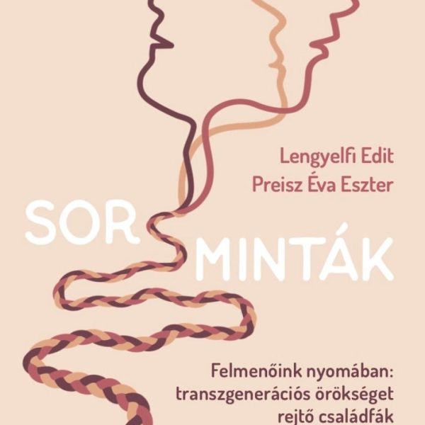 SORSMINTÁK - FELMENŐINK NYOMÁBAN
