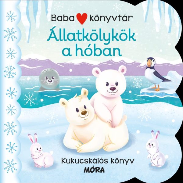 BABAKÖNYVTÁR - ÁLLATKÖLYKÖK A HÓBAN - KUKUCSKÁLÓS KÖNYV