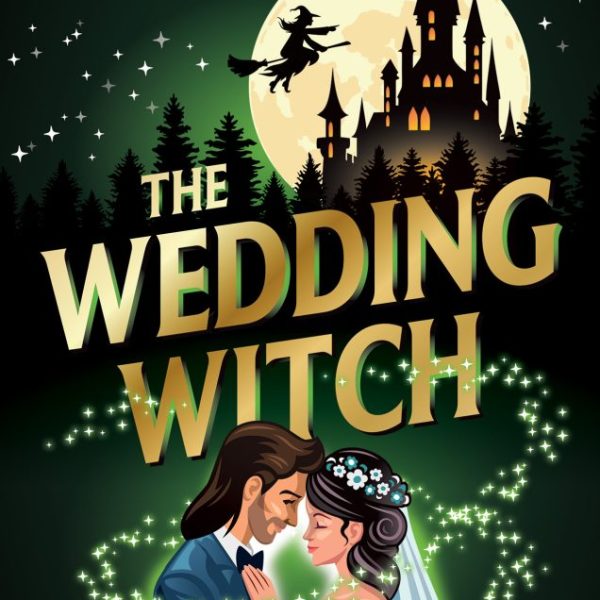 THE WEDDING WITCH - BOSZORKÁNYOS ESKÜVŐ (ÉLFESTETT)