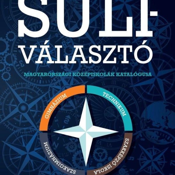 SULIVÁLASZTÓ 2026 (MAGYARORSZÁGI KÖZÉPISKOLÁK KATALÓGUSA)