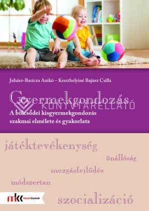 GYERMEKGONDOZÁS