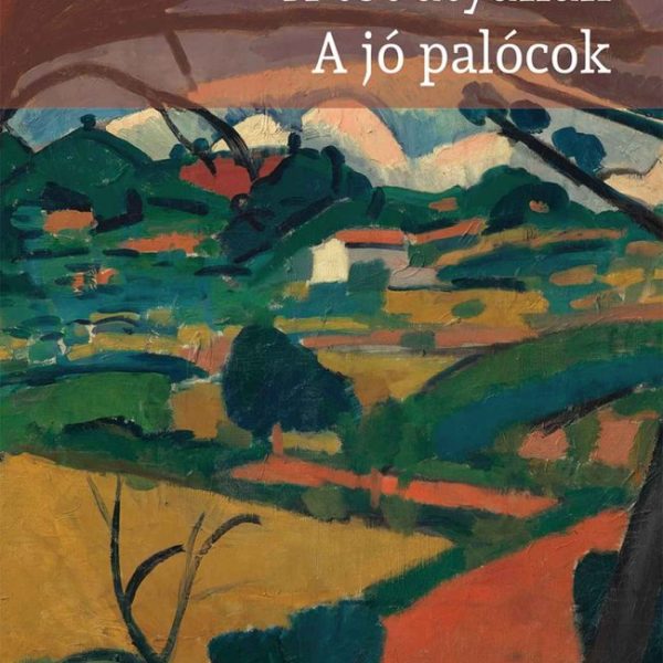 A TÓT ATYAFIAK - A JÓ PALÓCOK - OSIRIS DIÁKKÖNYVTÁR