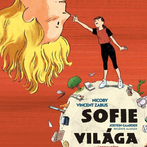 SOFIE VILÁGA 2. - DESCARTES-TÓL NAPJAINKIG