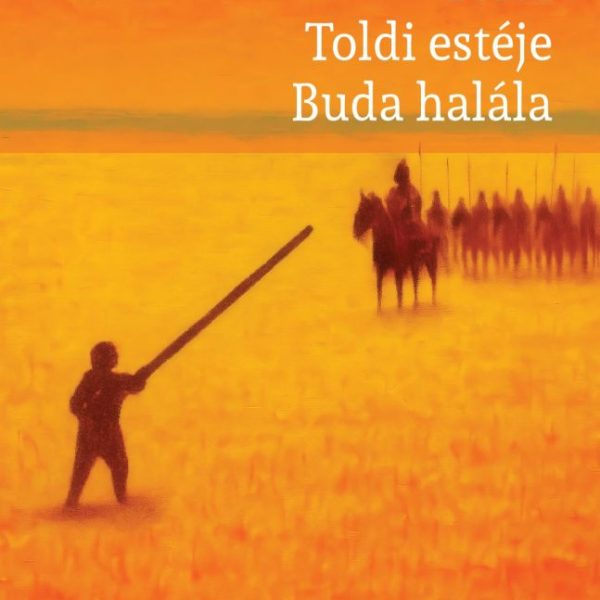 TOLDI - TOLDI ESTÉJE - BUDA HALÁLA - OSIRIS DIÁKKÖNYVTÁR