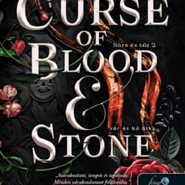 A CURSE OF BLOOD AND STONE - VÉR ÉS KŐ ÁTKA ( SORS ÉS TŰZ 2)