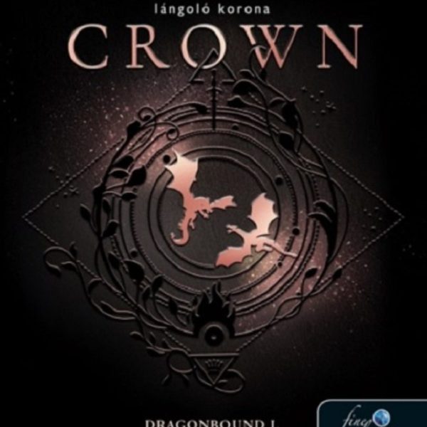 BURNING CROWN -  LÁNGOLÓ KORONA ( DRAGONBOUND I.)