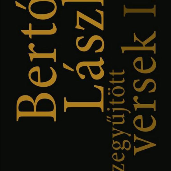 ÖSSZEGYŰJTÖTT VERSEK I- II.