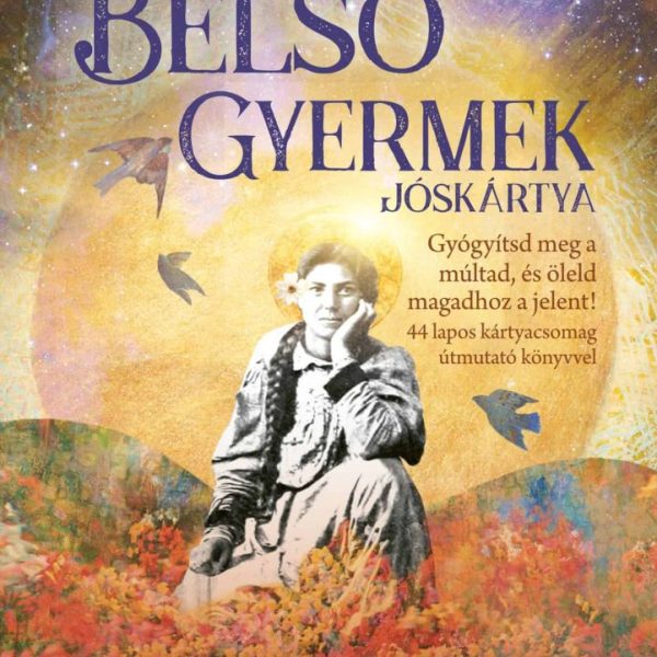 BELSŐ GYERMEK JÓSKÁRTYA