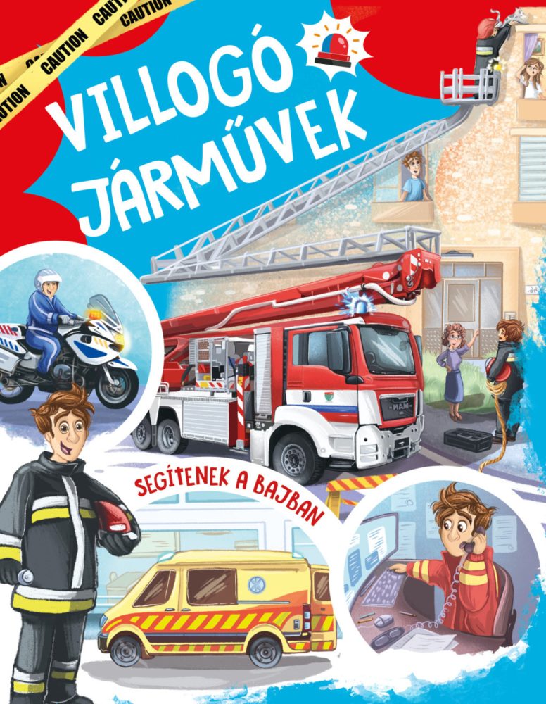 VILLOGÓ JÁRMŰVEK - SEGÍTENEK A BAJBAN