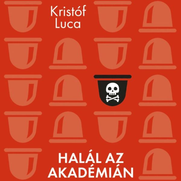HALÁL AZ AKADÉMIÁN