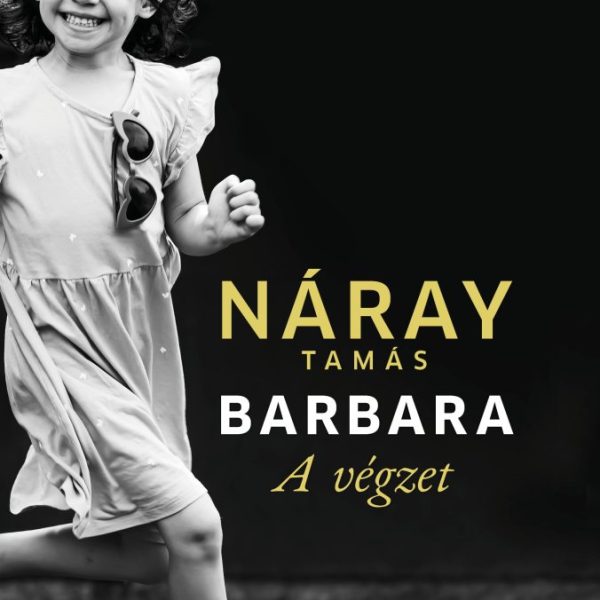 BARBARA - A VÉGZET( 1. KÖTET) - FŰZÖTT