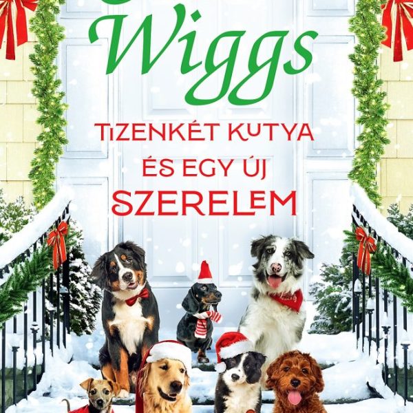 TIZENKÉT KUTYA ÉS EGY ÚJ SZERELEM