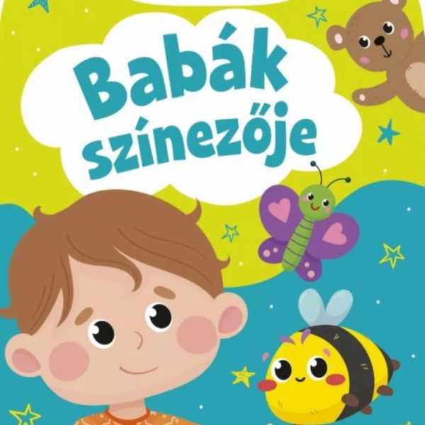 BABÁK SZÍNEZŐJE - KIFESTŐ NAGYON KICSIKNEK