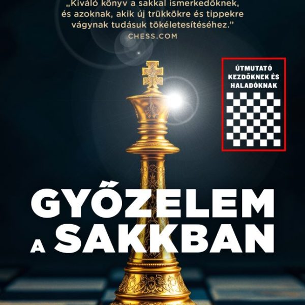 GYŐZELEM A SAKKBAN