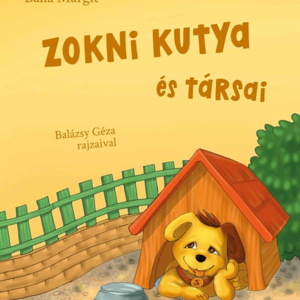 ZOKNI KUTYA ÉS TÁRSAI