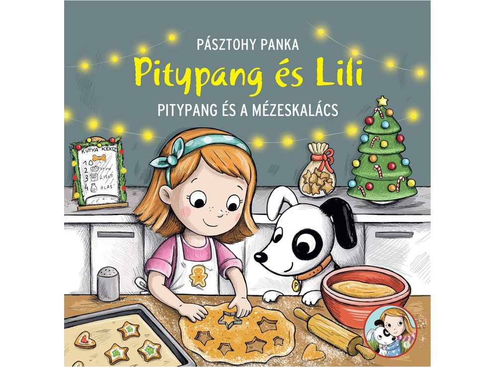 PITYPANG ÉS LILI - PITYPANG ÉS A MÉZESKALÁCS
