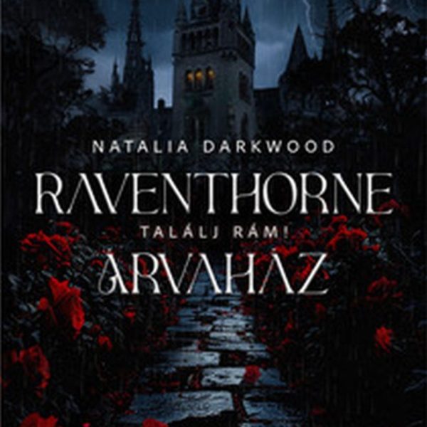 RAVENTHORNE ÁRVAHÁZ - TALÁLJ RÁM!