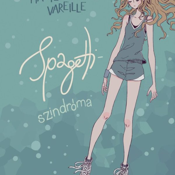 SPAGETTI-SZINDRÓMA