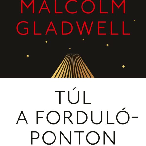 TÚL A FORDULÓPONTON - AMIKOR EGY TÖRTÉNET MÁS IRÁNYT VESZ
