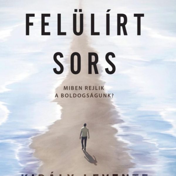 FELÜLÍRT SORS