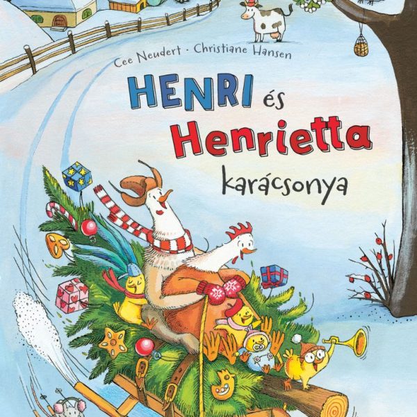 HENRI ÉS HENRIETTA KARÁCSONYA