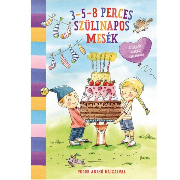 3-5-8 PERCES SZÜLINAPOS MESÉK