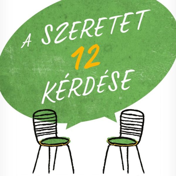 A SZERETET 12 KÉRDÉSE