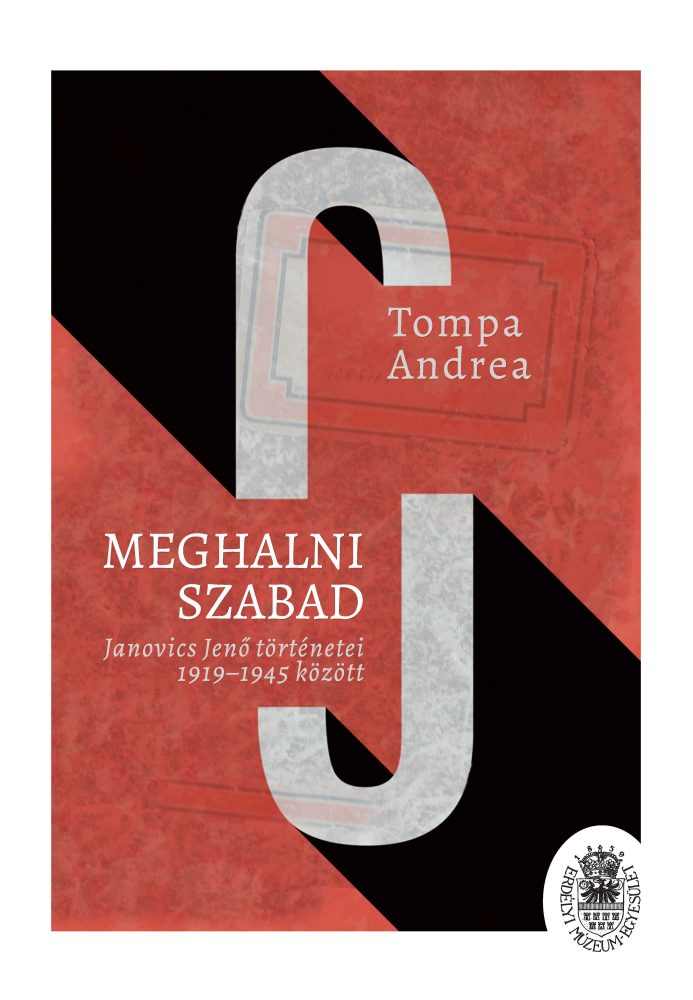 MEGHALNI SZABAD - JANOVICS JENŐ TÖRTÉNETEI 1919-1945 KÖZÖTT