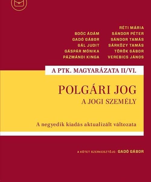 POLGÁRI JOG II/VI. - A JOGI SZEMÉLY (2024./4. KIAD)