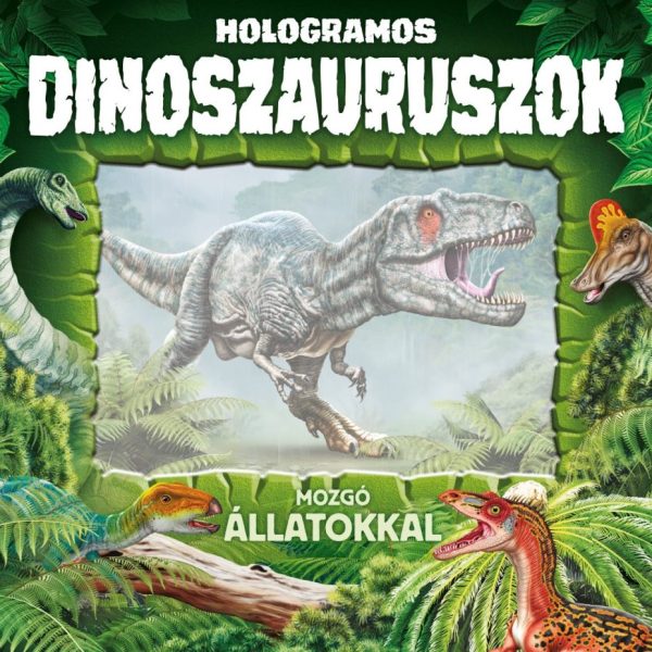 HOLOGRAMOS DINOSZAURUSZOK - MOZGÓ ÁLLATOKKAL