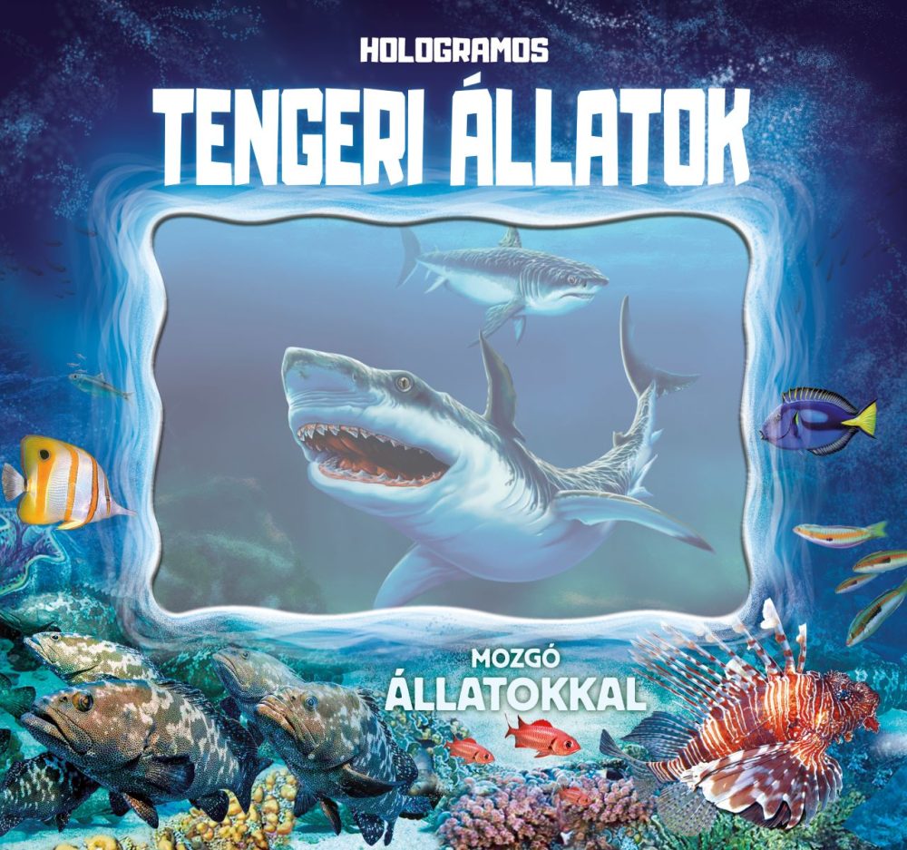 HOLOGRAMOS TENGERI ÁLLATOK - MOZGÓ ÁLLATOKKAL