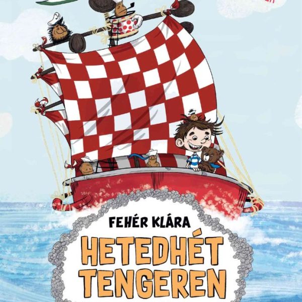 HETEDHÉT TENGEREN