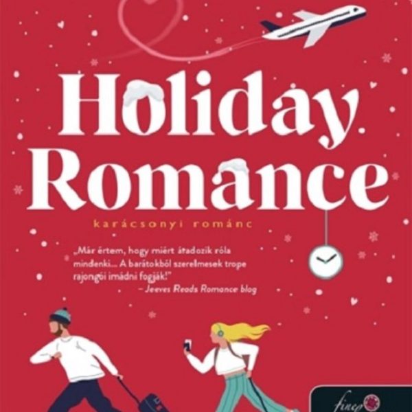 HOLIDAY ROMANCE - KARÁCSONYI ROMÁNC