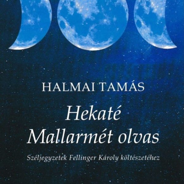HEKATÉ MALLARMÉT OLVAS