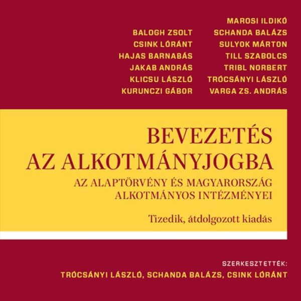 BEVEZETÉS AZ ALKOTMÁNYJOGBA - 10. ÁTDOLG. KIAD. ( 2025 ŐSZI )
