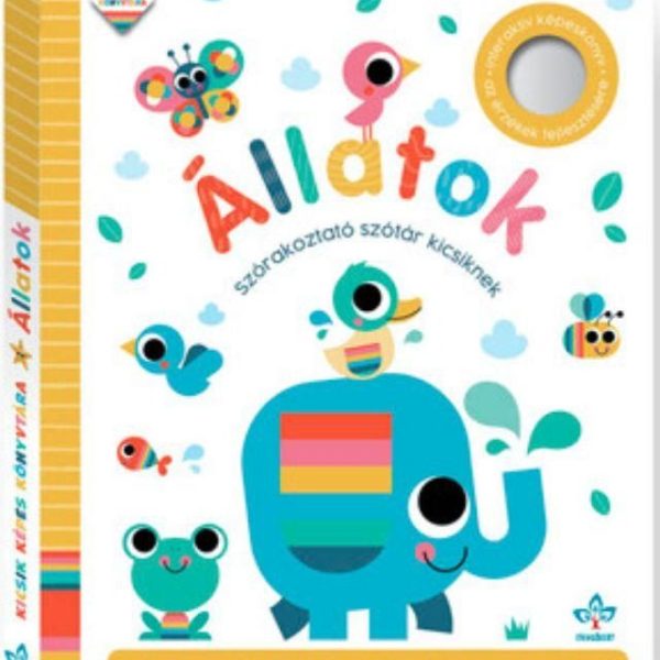 ÁLLATOK - SZÓRAKOZTATÓ SZÓTÁR KICSIKNEK - INTERAKTÍV KÉPESKÖNYV