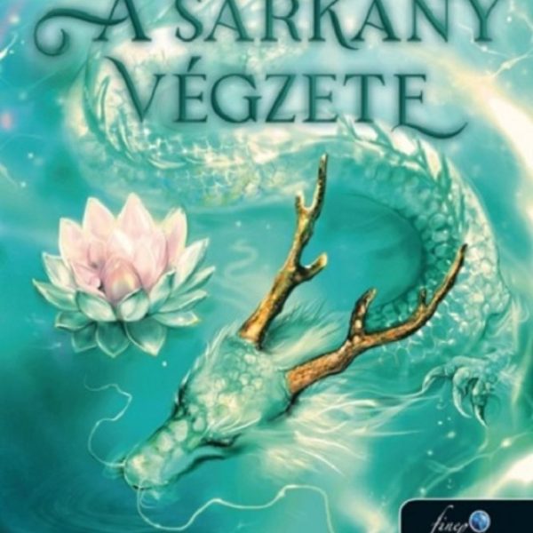 A SÁRKÁNY VÉGZETE - A GYÖNGYSZEMŰ SÁRKÁNY 1.