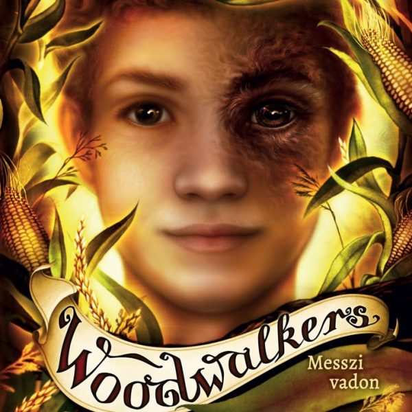 WOODWALKERS 4. - MESSZI VADON