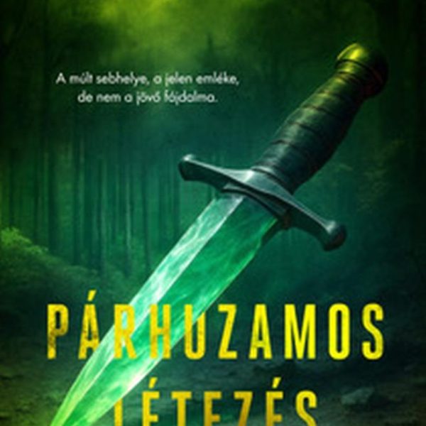 PÁRHUZAMOS LÉTEZÉS 1.