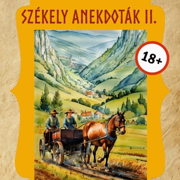 SZÉKELY ANEKDOTÁK II.