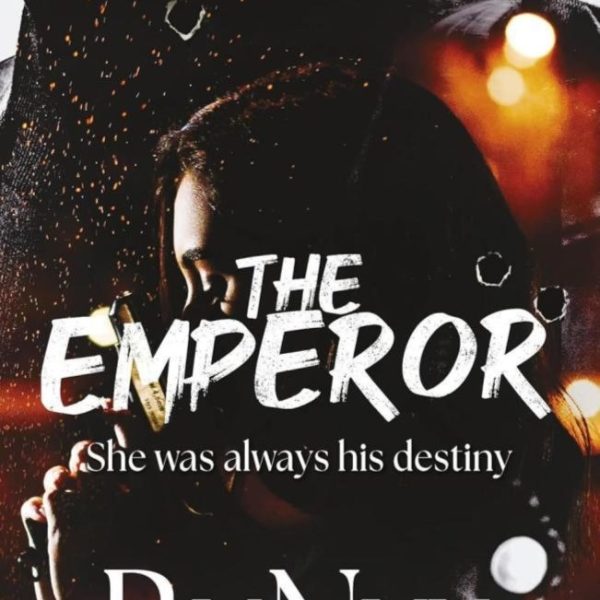 THE EMPEROR - SHE WAS ALWAYS HIS DESTINY