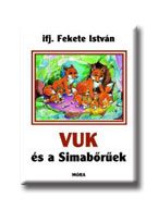 VUK ÉS A SIMABŐRŰEK