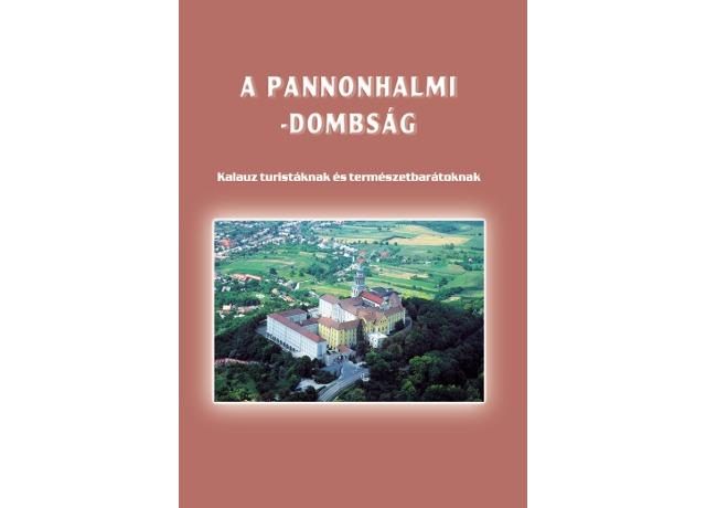 A PANNONHALMI DOMBSÁG
