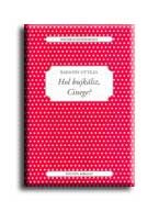 HOL BUJKÁLSZ, CINEGE?