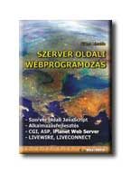 SZERVER OLDALI WEBPROGRAMOZÁS