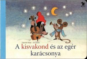 A KISVAKOND ÉS AZ EGÉR KARÁCSONYA