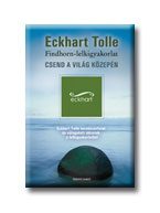 CSEND A VILÁG KÖZEPÉN - FINDHORN-LELKIGYAKORLAT (KÖNYV+DVD)
